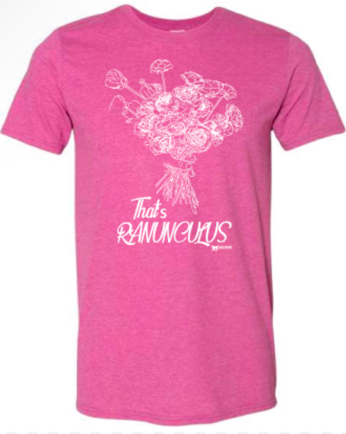 2025 T-Shirt That’s Ranunculus